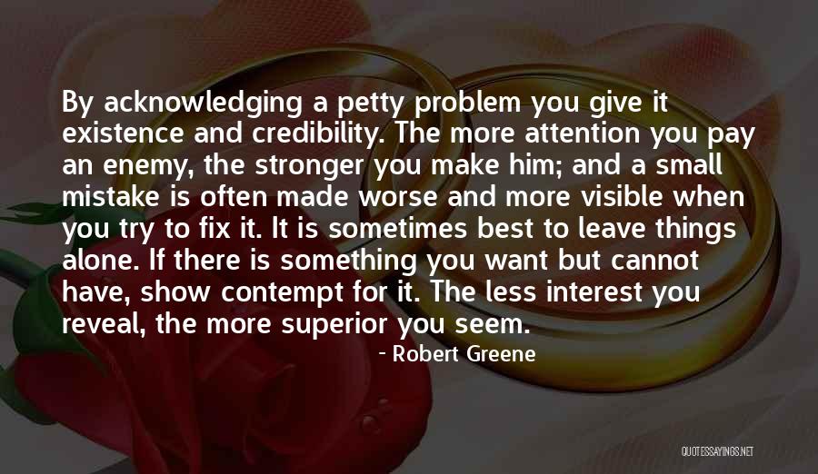 Leave Your Ex In The Past Quotes By Robert Greene