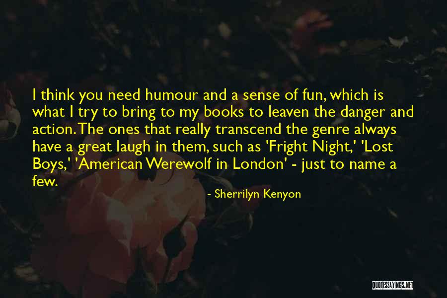 Leaven Quotes By Sherrilyn Kenyon Leaven Quotes By Sherrilyn Kenyon