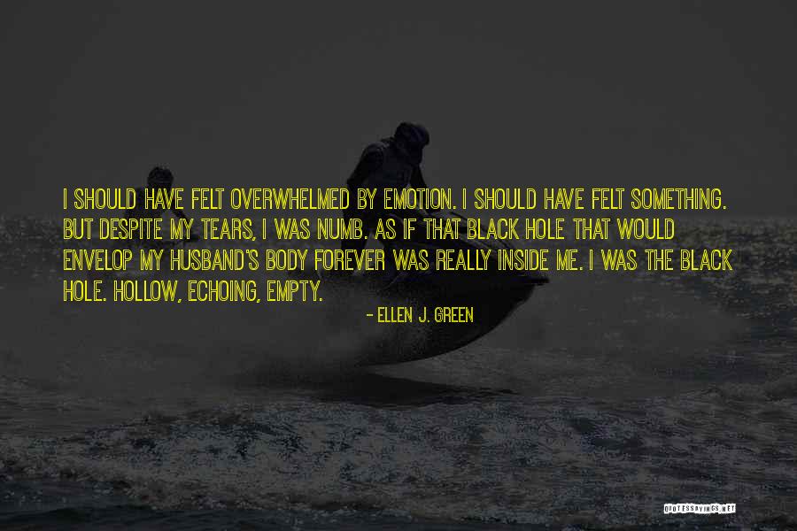 Leavengood Law Quotes By Ellen J. Green Leavengood Law Quotes By Ellen J. Green