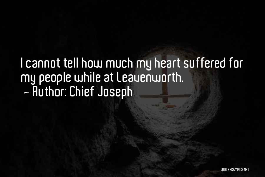 Leavenworth Quotes By Chief Joseph