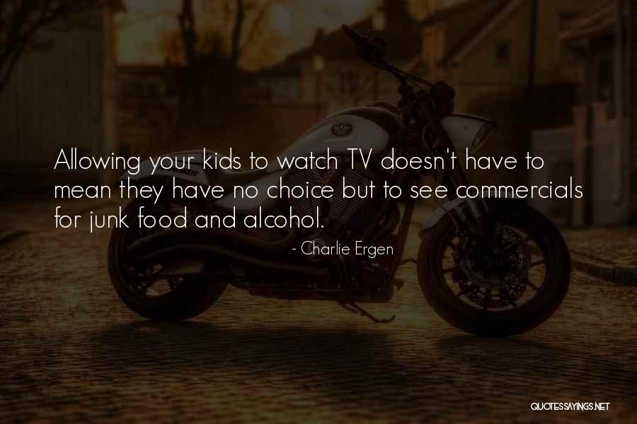 Leavenworth Washington Quotes By Charlie Ergen Leavenworth Washington Quotes By Charlie Ergen