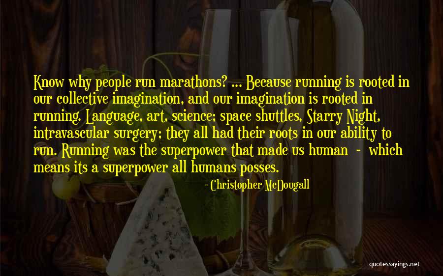 Leavenworth Washington Quotes By Christopher McDougall Leavenworth Washington Quotes By Christopher McDougall