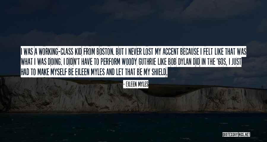 Leavertons Quotes By Eileen Myles Leavertons Quotes By Eileen Myles