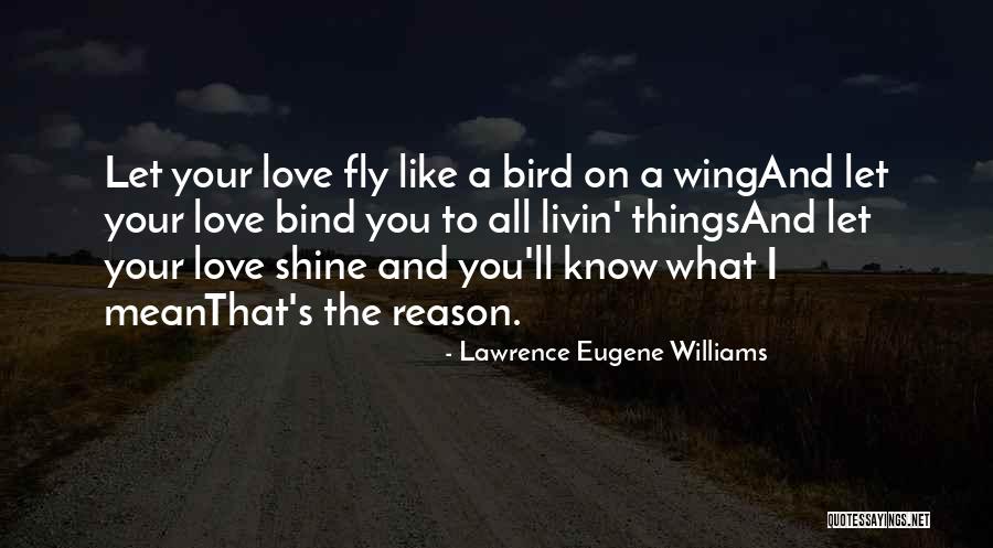 Leavertons Quotes By Lawrence Eugene Williams Leavertons Quotes By Lawrence Eugene Williams