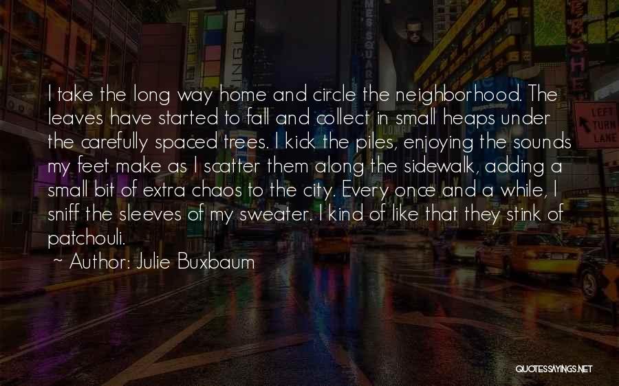 Leaves And Fall Quotes By Julie Buxbaum