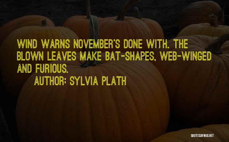 Leaves And Fall Quotes By Sylvia Plath