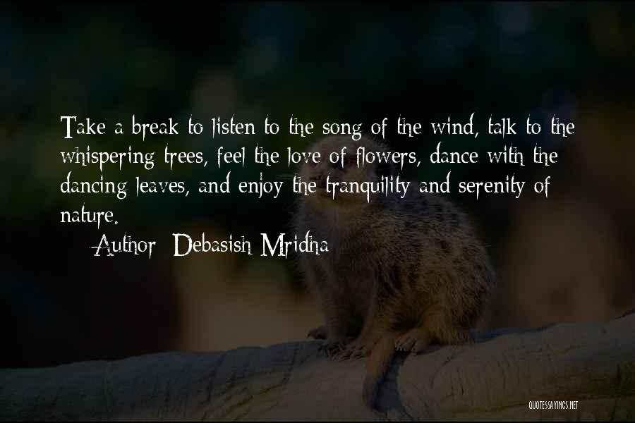 Leaves And Nature Quotes By Debasish Mridha