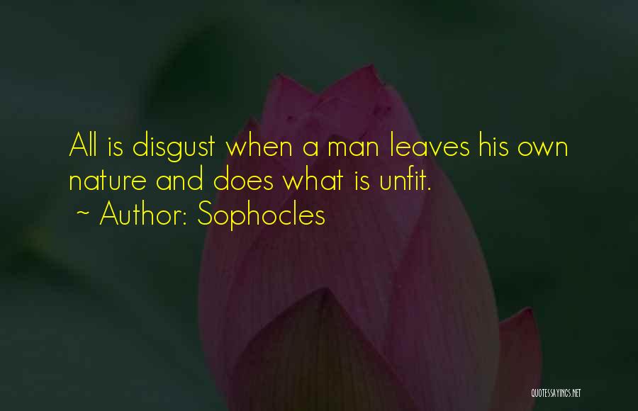 Leaves And Nature Quotes By Sophocles