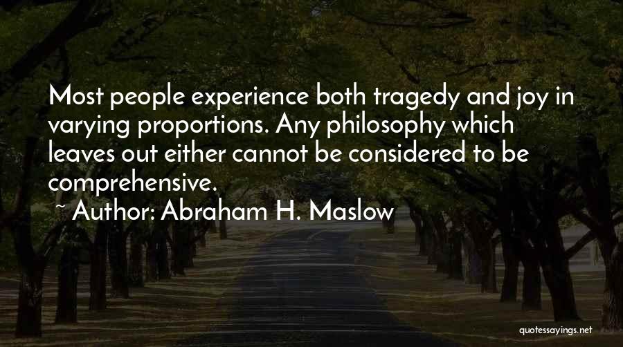 Leaves And Quotes By Abraham H. Maslow