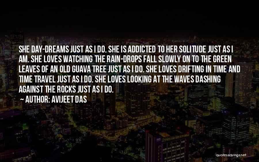 Leaves And Rain Quotes By Avijeet Das