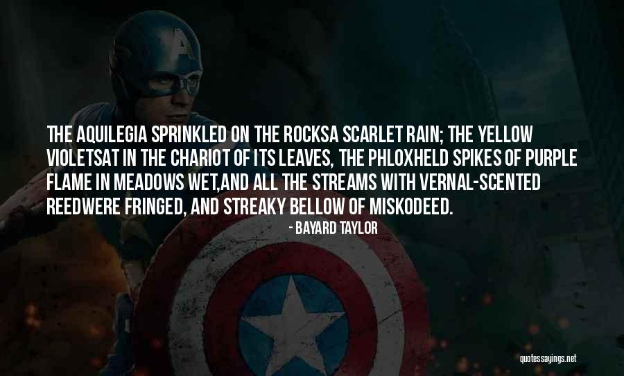 Leaves And Rain Quotes By Bayard Taylor