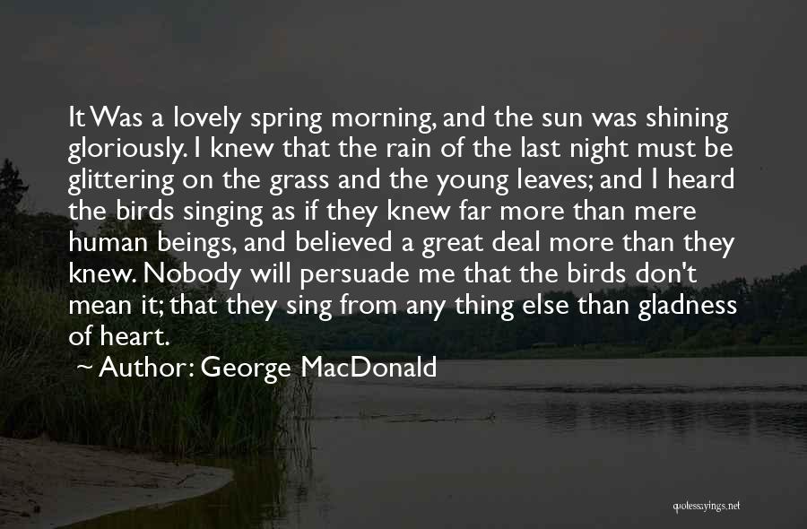 Leaves And Rain Quotes By George MacDonald