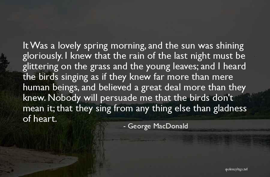 Leaves And Rain Quotes By George MacDonald