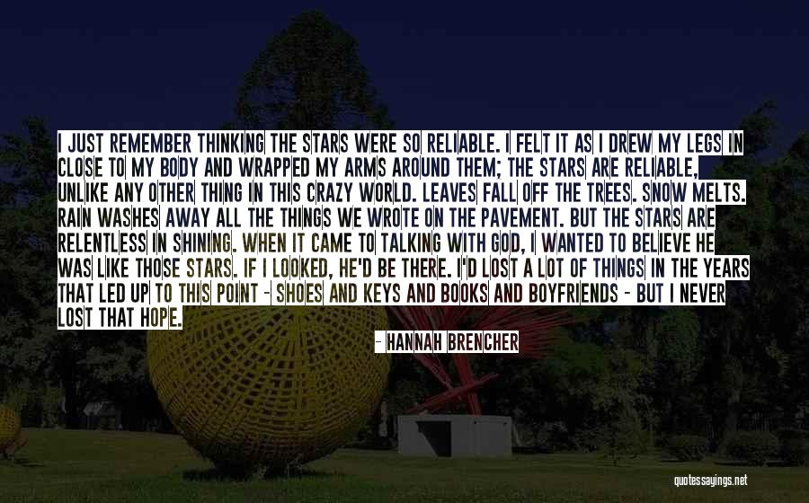 Leaves And Rain Quotes By Hannah Brencher Leaves And Rain Quotes By Hannah Brencher