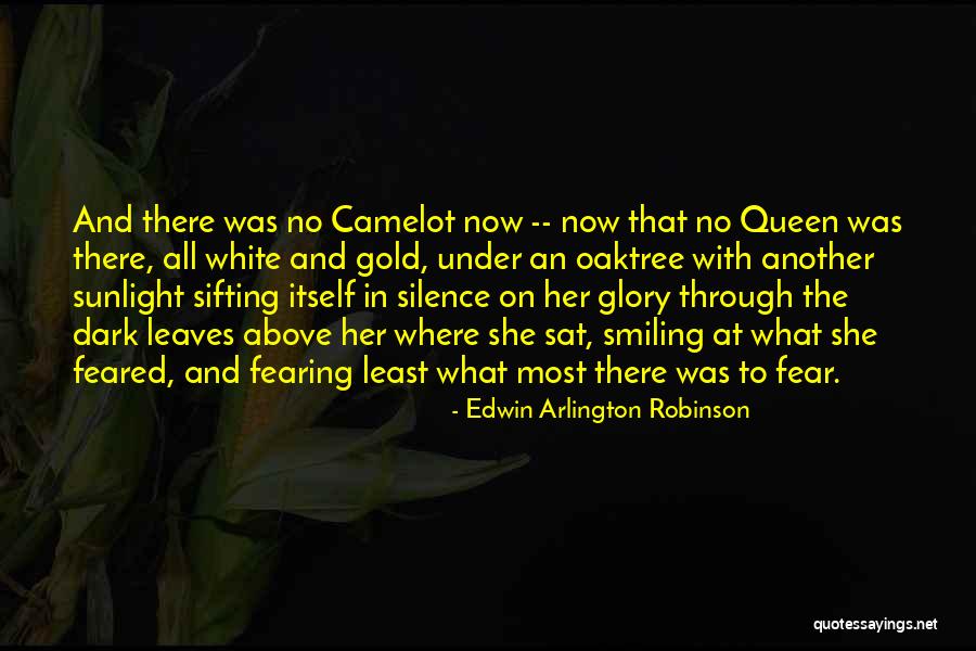Leaves And Sunlight Quotes By Edwin Arlington Robinson Leaves And Sunlight Quotes By Edwin Arlington Robinson