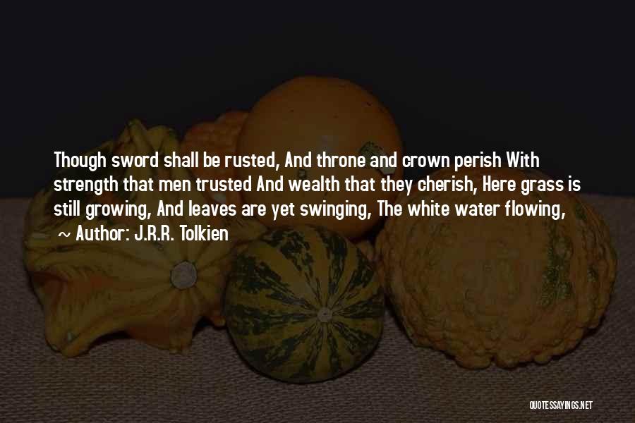 Leaves And Water Quotes By J.R.R. Tolkien