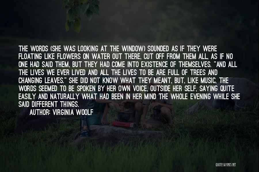 Leaves And Water Quotes By Virginia Woolf