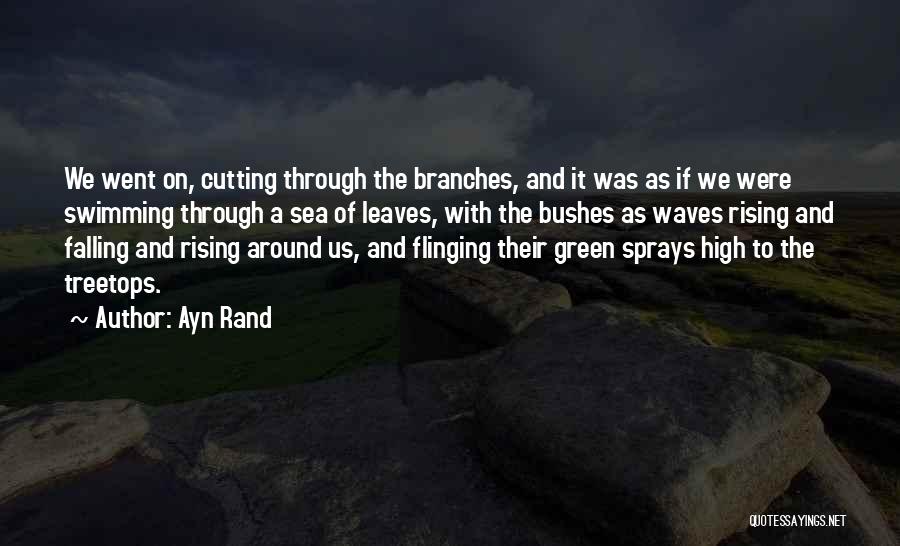 Leaves Falling Quotes By Ayn Rand