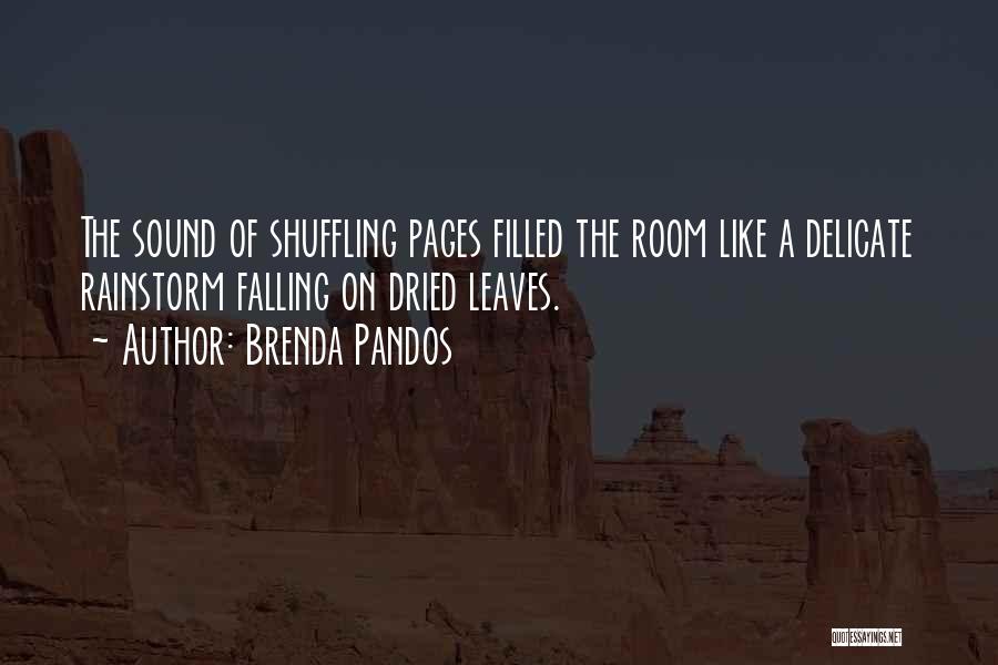 Leaves Falling Quotes By Brenda Pandos