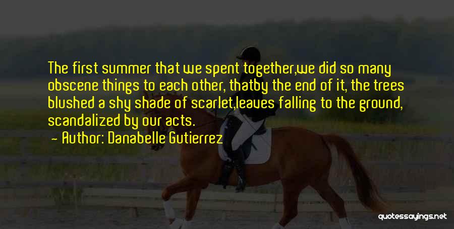 Leaves Falling Quotes By Danabelle Gutierrez