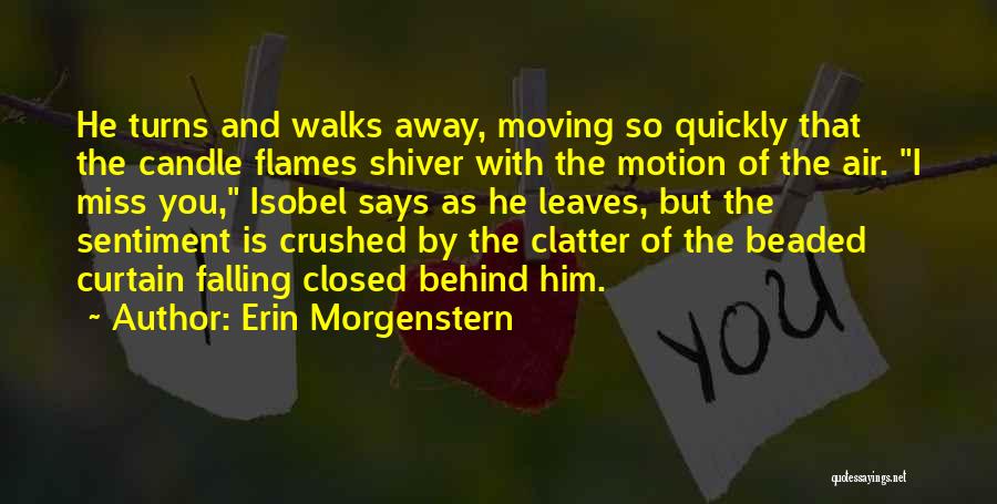 Leaves Falling Quotes By Erin Morgenstern