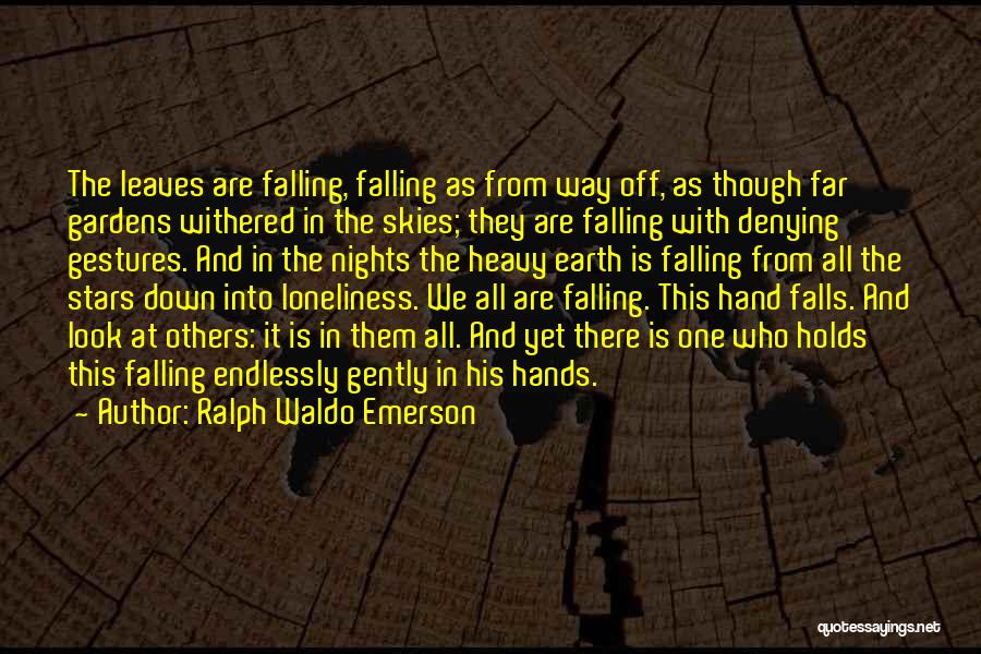 Leaves Falling Quotes By Ralph Waldo Emerson