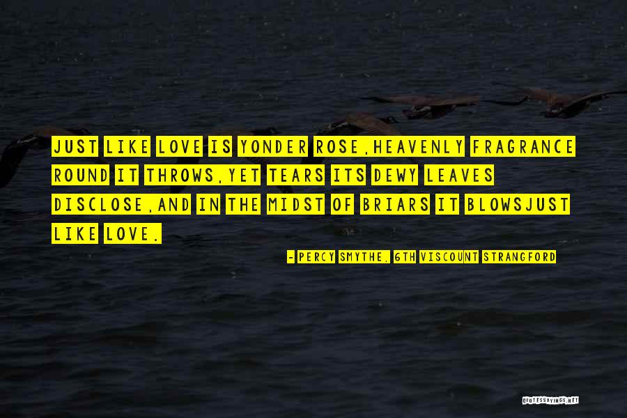 Leaves In Love Quotes By Percy Smythe, 6th Viscount Strangford Leaves In Love Quotes By Percy Smythe, 6th Viscount Strangford