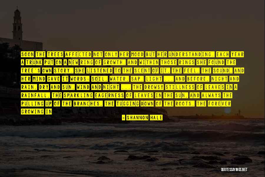 Leaves In Rain Quotes By Shannon Hale Leaves In Rain Quotes By Shannon Hale