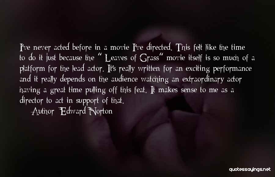 Leaves Of Grass Movie Quotes By Edward Norton