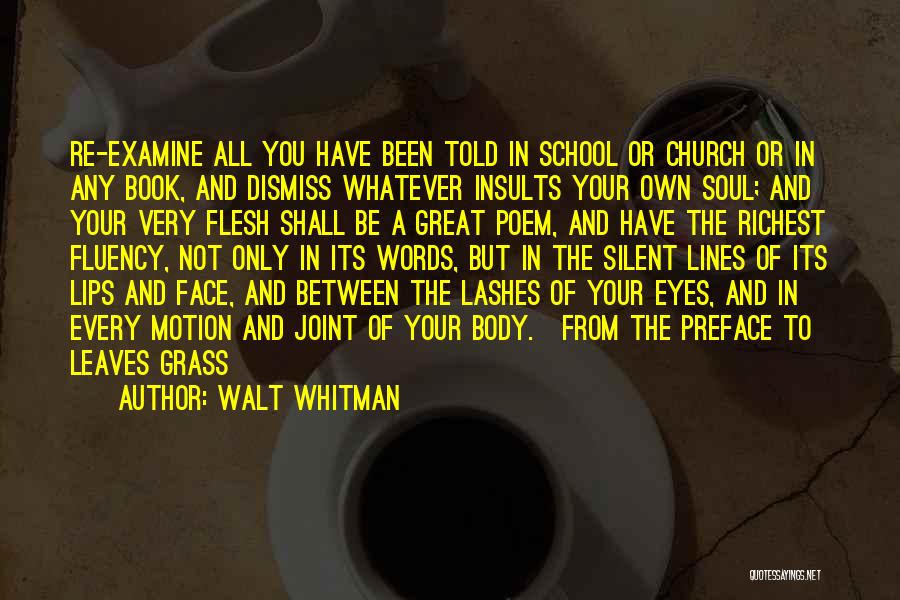 Leaves Of Grass Preface Quotes By Walt Whitman