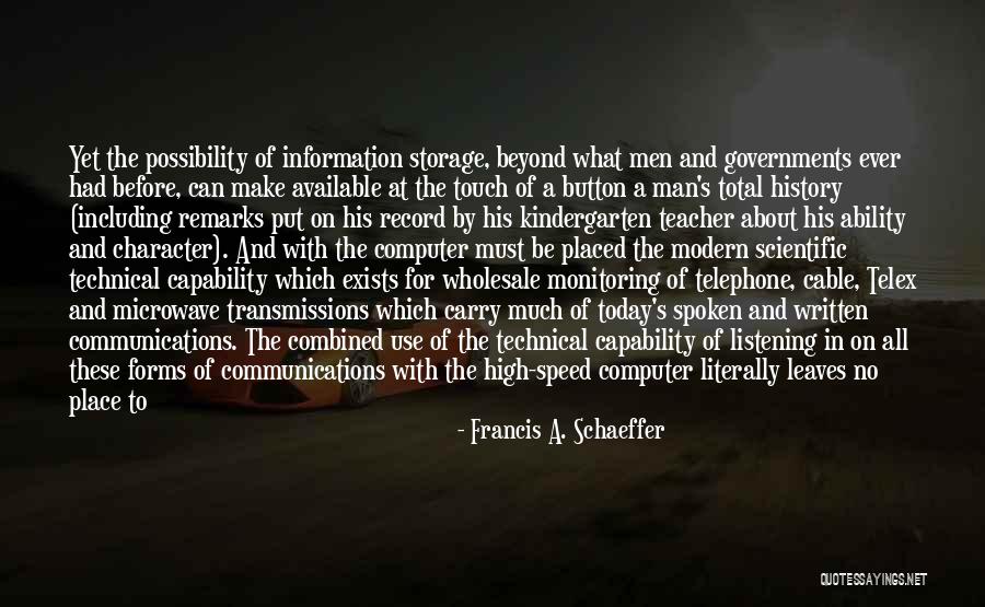 Leaves The Room Quotes By Francis A. Schaeffer Leaves The Room Quotes By Francis A. Schaeffer
