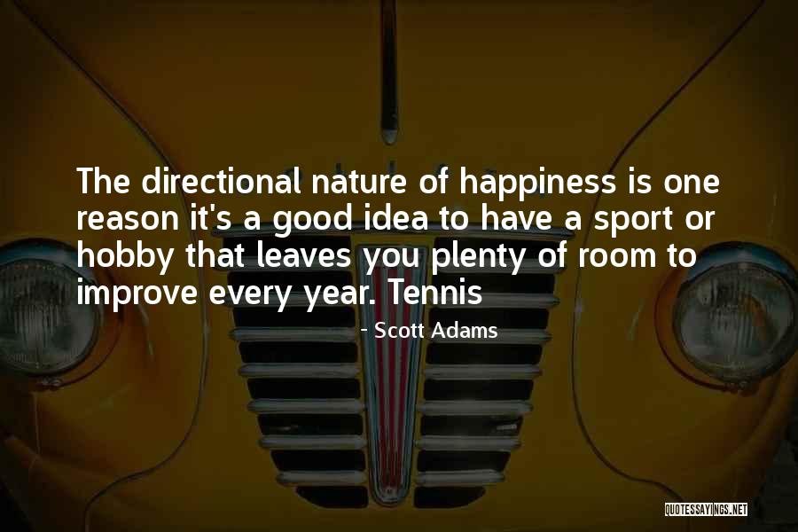 Leaves The Room Quotes By Scott Adams Leaves The Room Quotes By Scott Adams