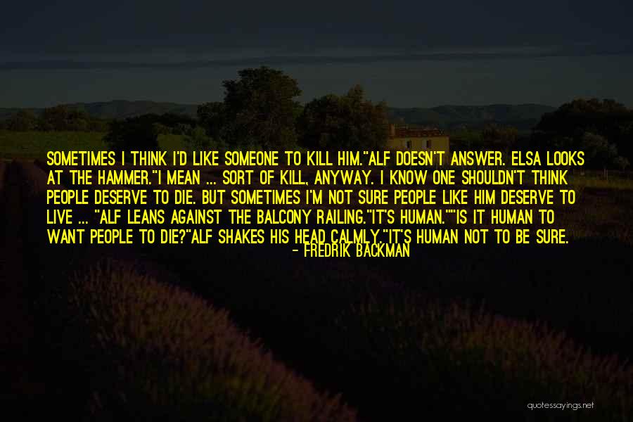 Leavesley Car Quotes By Fredrik Backman Leavesley Car Quotes By Fredrik Backman