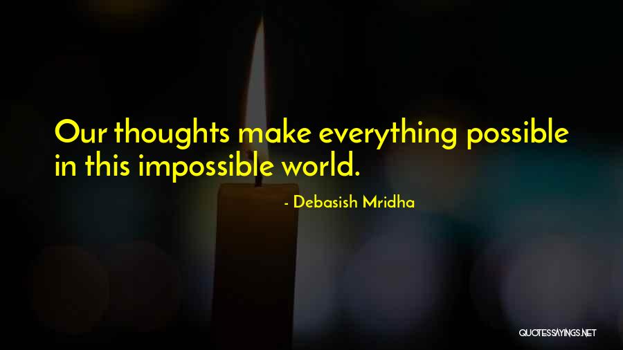 Leavest Quotes By Debasish Mridha Leavest Quotes By Debasish Mridha