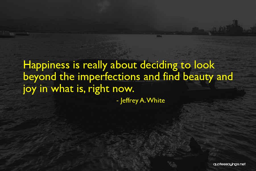 Leaving A Bad Situation Quotes By Jeffrey A. White Leaving A Bad Situation Quotes By Jeffrey A. White