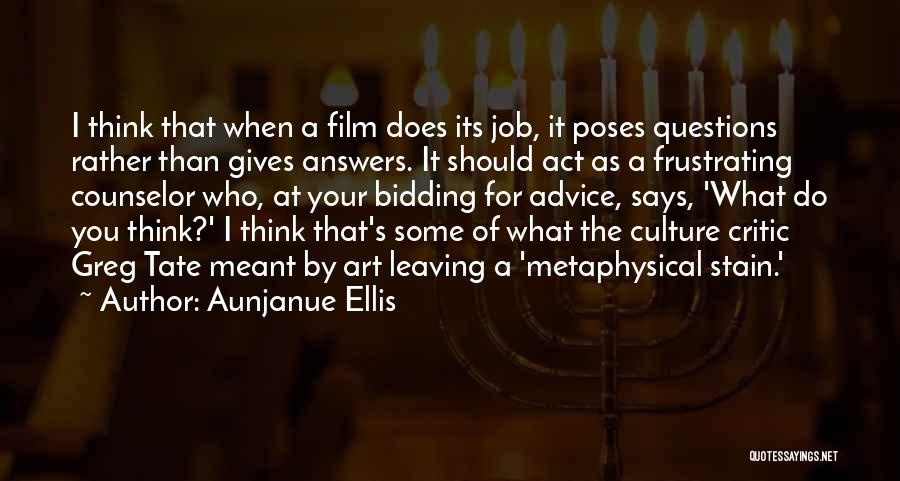 Leaving A Job Quotes By Aunjanue Ellis