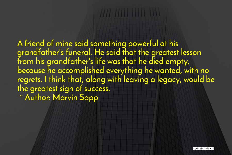 Leaving A Legacy Quotes By Marvin Sapp
