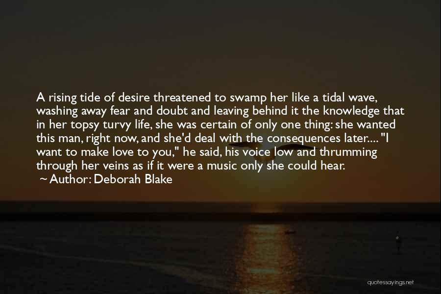 Leaving A Life Behind Quotes By Deborah Blake