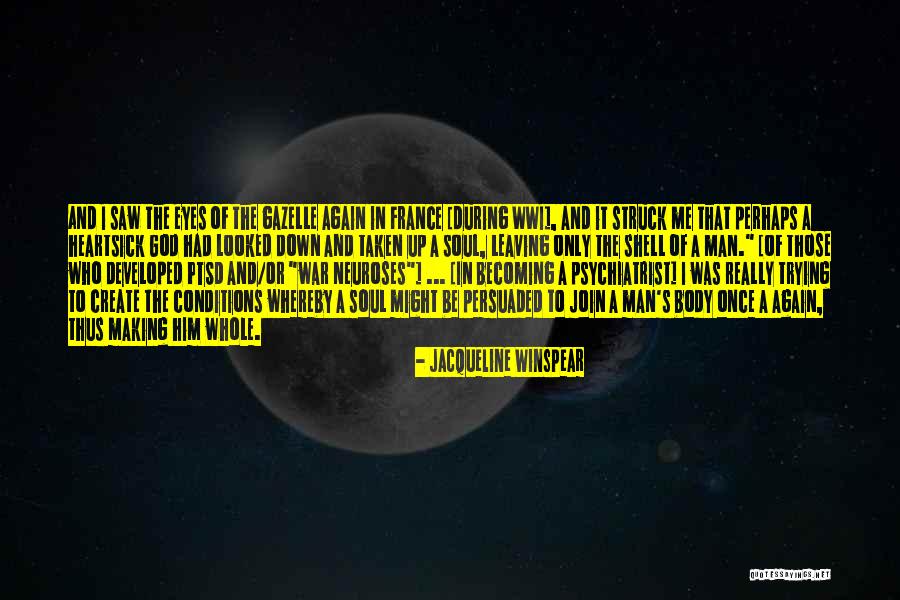 Leaving A Man Quotes By Jacqueline Winspear Leaving A Man Quotes By Jacqueline Winspear