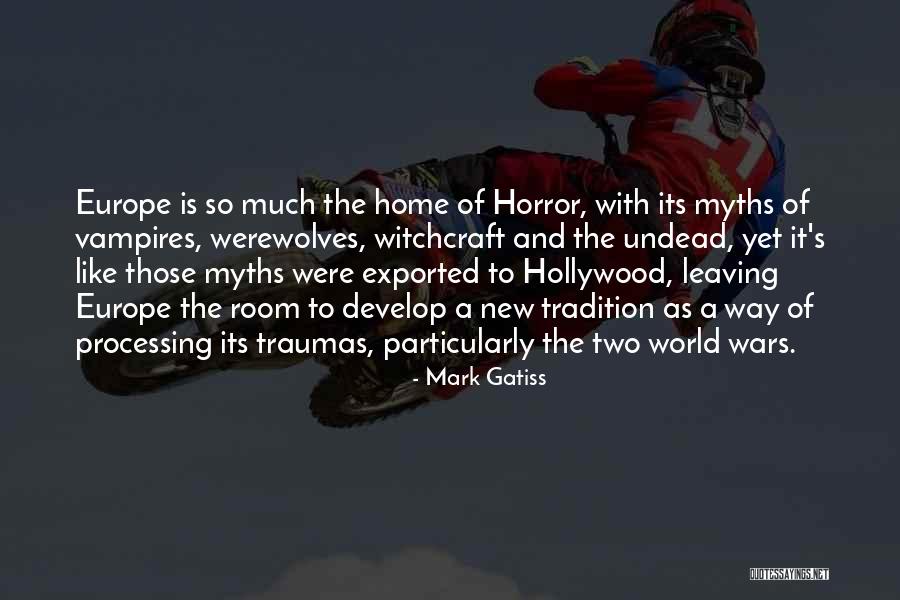 Leaving A Mark On The World Quotes By Mark Gatiss Leaving A Mark On The World Quotes By Mark Gatiss