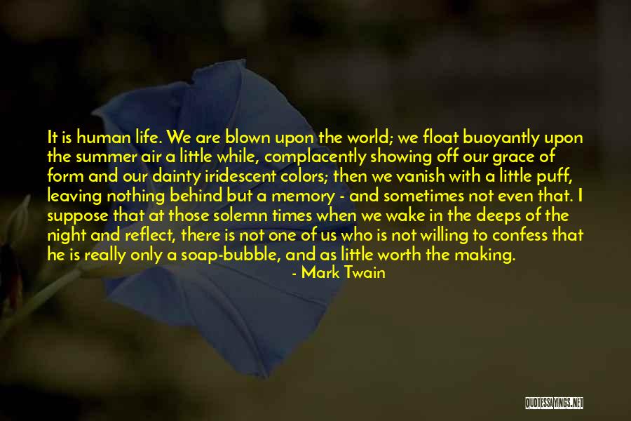 Leaving A Mark On The World Quotes By Mark Twain Leaving A Mark On The World Quotes By Mark Twain