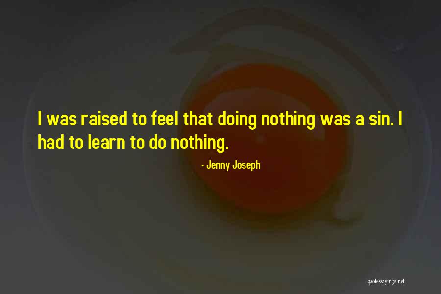 Leaving And Starting A New Life Quotes By Jenny Joseph Leaving And Starting A New Life Quotes By Jenny Joseph