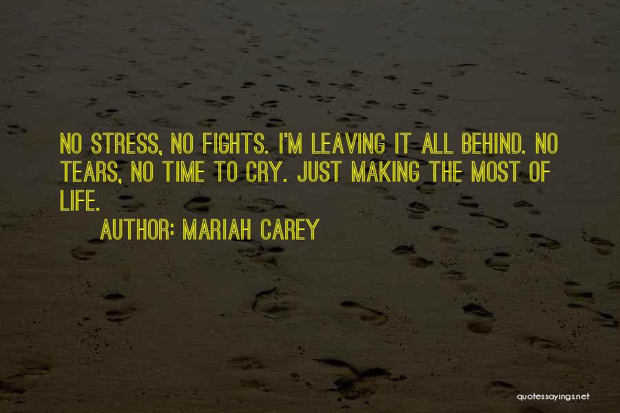 Leaving Behind Quotes By Mariah Carey