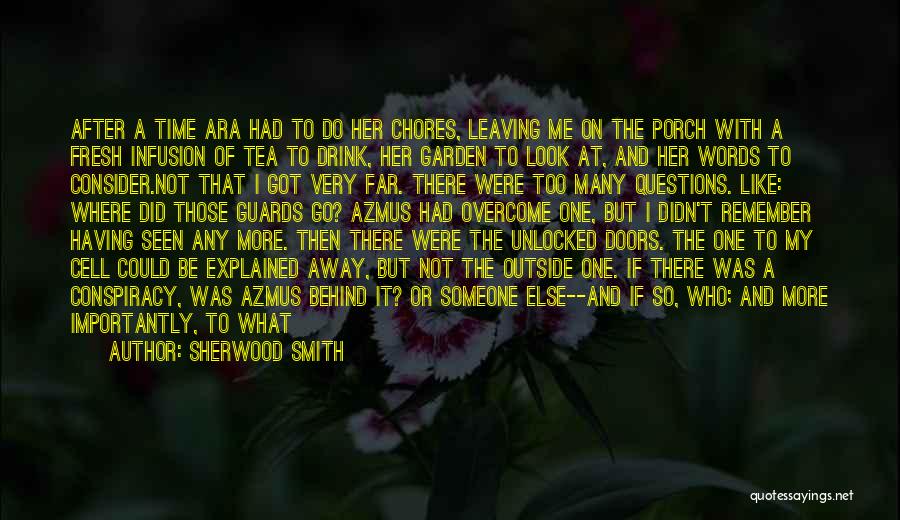 Leaving Behind Quotes By Sherwood Smith