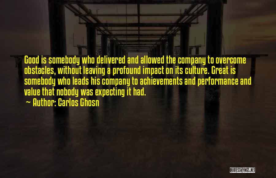 Leaving Company Quotes By Carlos Ghosn