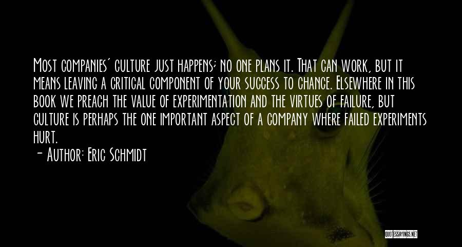 Leaving Company Quotes By Eric Schmidt
