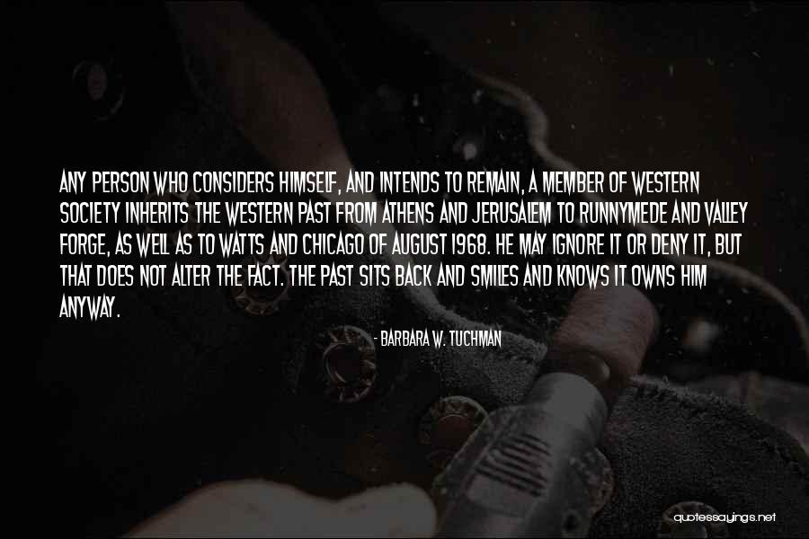 Leaving Family And Friends Quotes By Barbara W. Tuchman Leaving Family And Friends Quotes By Barbara W. Tuchman