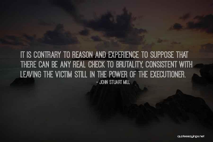 Leaving For No Reason Quotes By John Stuart Mill