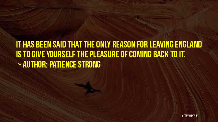 Leaving For No Reason Quotes By Patience Strong