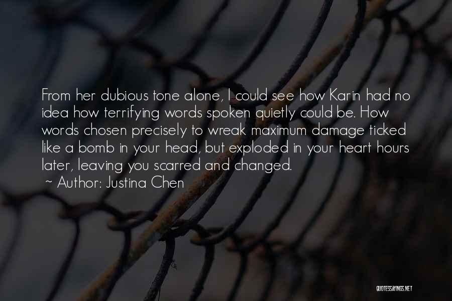 Leaving Her Alone Quotes By Justina Chen